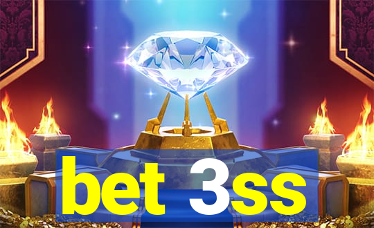bet 3ss